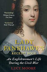 eBook (epub) Lady Fanshawe's Receipt Book de Lucy Moore