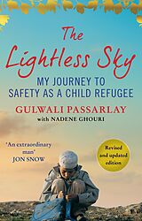 eBook (epub) The Lightless Sky de Gulwali Passarlay, Nadene Ghouri