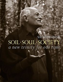 eBook (epub) Soil Soul Society de Satish Kumar