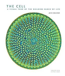 E-Book (epub) The Cell von Jack Challoner, Philip Dash