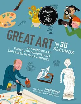 E-Book (pdf) Great Art in 30 Seconds von Wesley Robins, Susie Hodge