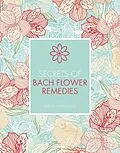 E-Book (epub) Secrets of Bach Flower Remedies von Jeremy Harwood