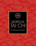 E-Book (epub) Secrets of Tai Chi von Kim Davies, Simon Robins