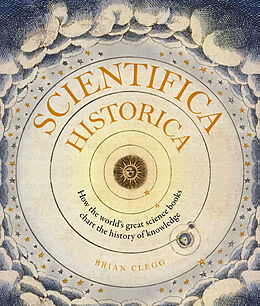 Fester Einband Scientifica Historica von Brian Clegg