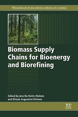 eBook (epub) Biomass Supply Chains for Bioenergy and Biorefining de 