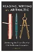 Fester Einband Reading, Writing and Arithmetic von Daniel Smith