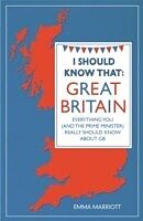 E-Book (epub) I Should Know That: Great Britain von Emma Marriott