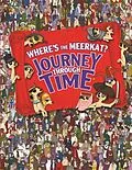 E-Book (epub) Where's The Meerkat? Journey Through Time von Paul Moran