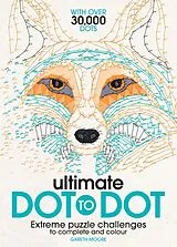 Kartonierter Einband Ultimate Dot to Dot von Gareth Moore