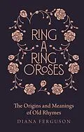 E-Book (epub) Ring-a-Ring o'Roses von Diana Ferguson