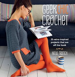 eBook (epub) Geek Chic Crochet de Nicki Trench
