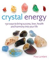 E-Book (epub) Crystal Energy von Mary Lambert