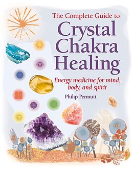 E-Book (epub) Crystal Chakra Healing von Philip Permutt