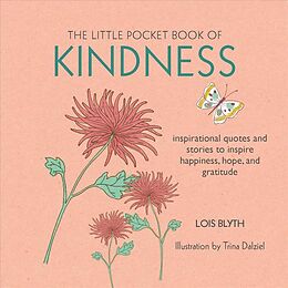 Broché The Little Pocket Book of Kindness de Lois Blyth
