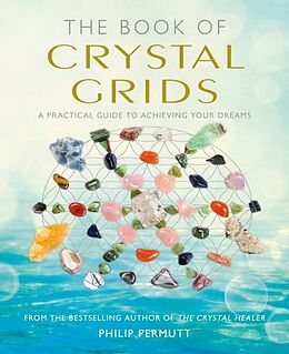 Kartonierter Einband The Book of Crystal Grids von Philip Permutt