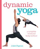 E-Book (epub) Dynamic Yoga von Juliet Pegrum