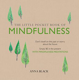 eBook (epub) The Little Pocket Book of Mindfulness de Anna Black