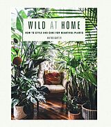 Livre Relié Wild at Home de Hilton Carter