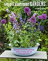 E-Book (epub) Small Summer Gardens von Emma Hardy