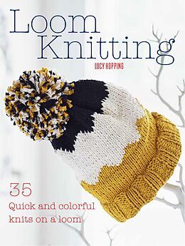 eBook (epub) Loom Knitting de Lucy Hopping