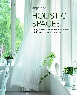 E-Book (epub) Holistic Spaces von Anjie Cho