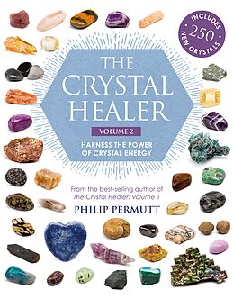 eBook (epub) The Crystal Healer: Volume 2 de Philip Permutt