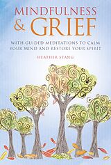 E-Book (epub) Mindfulness and Grief von Heather Stang