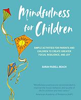 E-Book (epub) Mindfulness for Children von Sarah Rudell Beach