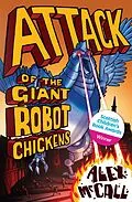 E-Book (epub) Attack of the Giant Robot Chickens von Alexander Smith