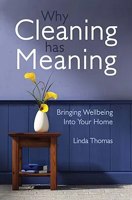 E-Book (epub) Why Cleaning Has Meaning von Linda Thomas