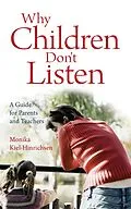 E-Book (epub) Why Children Don't Listen von Monika Kiel-Hinrichsen