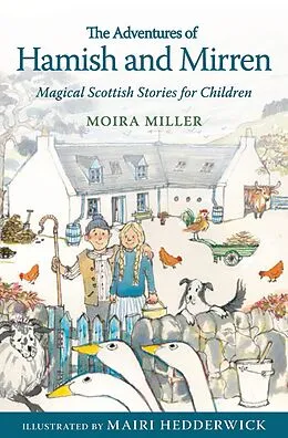 E-Book (epub) Adventures of Hamish and Mirren von Moira Miller