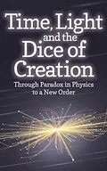 E-Book (epub) Time, Light and the Dice of Creation von Philip Franses