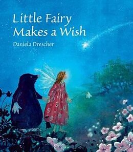 Livre Relié Little Fairy Makes a Wish de Daniela Drescher