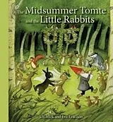 Fester Einband The Midsummer Tomte and the Little Rabbits von Stark Ulf