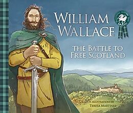 Kartonierter Einband William Wallace von Molly MacPherson