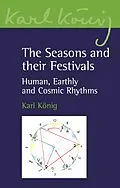 E-Book (epub) The Seasons and their Festivals von Karl König