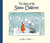 Livre Relié The Story of the Snow Children de Sibylle Olfers