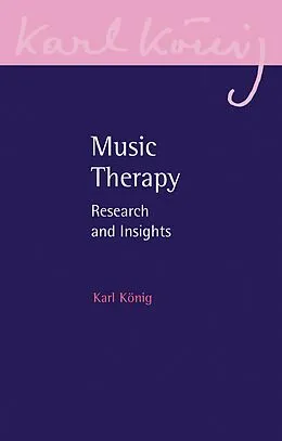 E-Book (epub) Music Therapy von Karl Konig