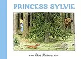 Fester Einband Princess Sylvie von Elsa Beskow