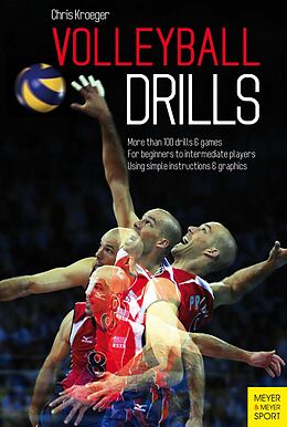 Couverture cartonnée Volleyball Drills de Chris Kroeger
