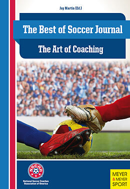 Couverture cartonnée The Best of Soccer Journal: The Art of Coaching de 