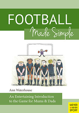 Kartonierter Einband Football Made Simple von Ann Waterhouse