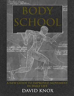 Couverture cartonnée Body School de David Knox
