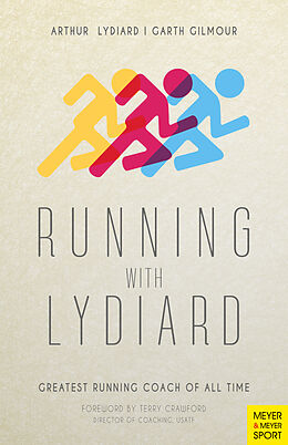Couverture cartonnée Running with Lydiard de Arthur Lydiard, Garth Gilmour