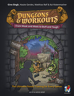 Couverture cartonnée Dungeons & Workouts de Gino Singh, Hauke Gerdes, Matthias Ralf