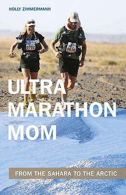Kartonierter Einband Ultramarathon Mom von Holly Zimmermann