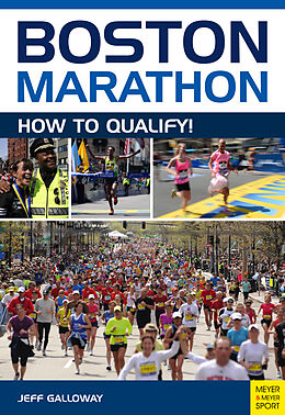 Couverture cartonnée Boston Marathon de Jeff Galloway