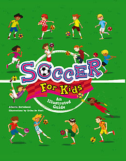 Couverture cartonnée Soccer for Kids de Alberto Bertolazzi