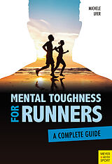 Couverture cartonnée Mental Toughness for Runners de Michele Ufer